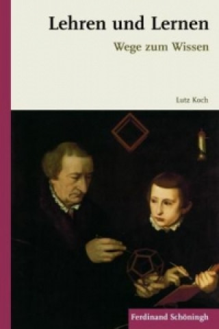 Книга Lehren und Lernen Lutz Koch
