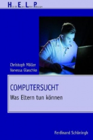 Kniha Computersucht Christoph Möller
