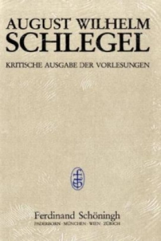 Könyv Vorlesungen über Ästhetik I (1798-1803). Tl.1 August W. von Schlegel
