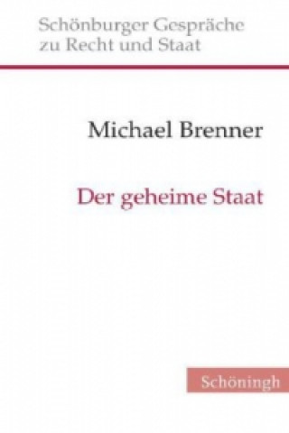 Kniha Der geheime Staat Michael Brenner