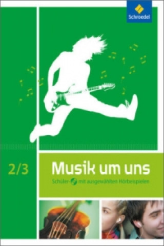 Kniha Musik um uns SI - 5. Auflage 2011 