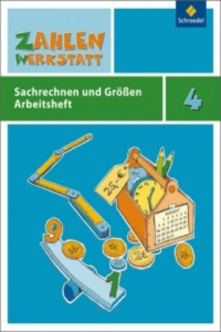 Livre 4. Schuljahr, Sachrechnen und Größen, Arbeitsheft 