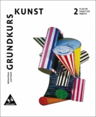 Kniha Grundkurs Kunst - Ausgabe 2002 für die Sekundarstufe II Michael Klant