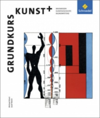 Buch Grundkurs Kunst - Ausgabe 2014 für die Sekundarstufe II Michael Klant