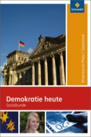 Kniha Demokratie heute - Ausgabe 2009 für Rheinland-Pfalz Dieter Deiseroth