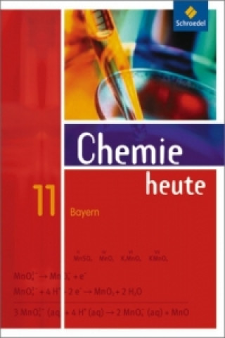 Kniha Chemie heute SII - Ausgabe 2009 für Bayern Wolfgang Asselborn