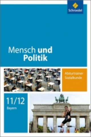 Książka Mensch und Politik SII - Ausgabe 2008 für Bayern Florian Hartleb