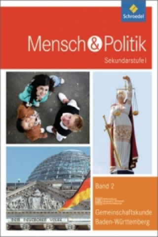 Kniha Mensch und Politik SI / Mensch und Politik SI - Ausgabe 2012 für Baden-Württemberg Gerhard Altmann