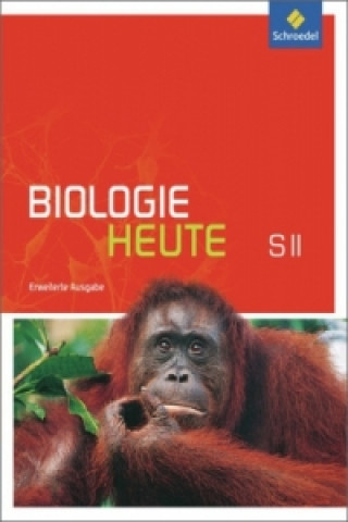 Carte Biologie heute SII - Erweiterte Ausgabe 2012 