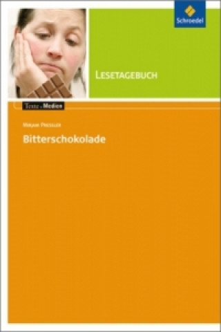 Carte Lesetagebuch zu Mirjam Pressler: Bitterschokolade Britta Fröhlich