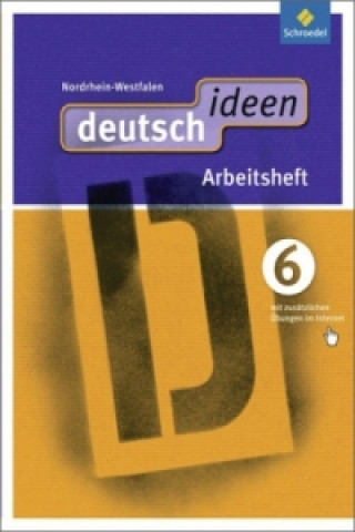 Книга deutsch ideen SI - Ausgabe 2012 Nordrhein-Westfalen, m. 1 Buch, m. 1 Online-Zugang 