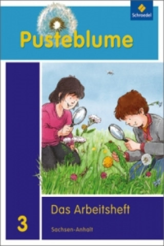 Carte Pusteblume. Das Sachbuch - Ausgabe 2011 für Sachsen-Anhalt 