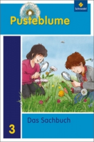 Könyv Pusteblume. Das Sachbuch - Ausgabe 2011 für Niedersachsen 