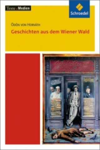 Kniha Geschichten aus dem Wiener Wald, Textausgabe mit Materialien Ödön von                      10000001763 Horváth