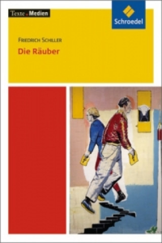 Knjiga Die Räuber, Textausgabe mit Materialien Friedrich von Schiller