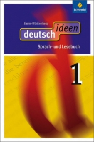 Buch deutsch ideen SI - Ausgabe 2010 Baden-Württemberg 