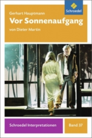Kniha Gerhart Hauptmann: Vor Sonnenaufgang Dieter Martin