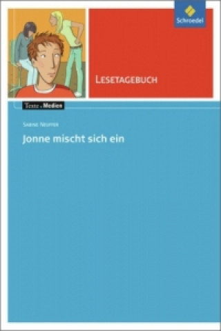 Könyv Sabine Neuffer: Jonne mischt sich ein, Lesetagebuch Sabine Neuffer