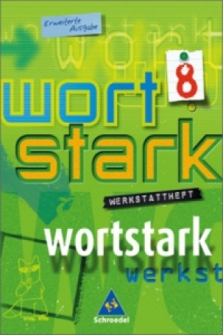 Kniha wortstark - Erweiterte Ausgabe 2003 August Busse