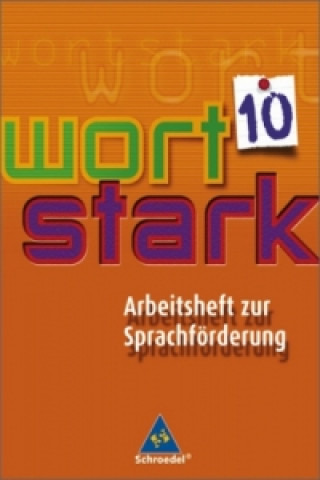 Книга wortstark - Werkstattheft zur Sprachförderung 