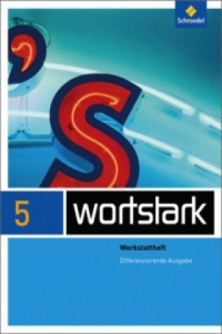 Книга wortstark Plus - Differenzierende Allgemeine Ausgabe 2009 August Busse