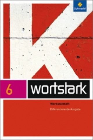 Βιβλίο wortstark Plus - Differenzierende Allgemeine Ausgabe 2009 August Busse