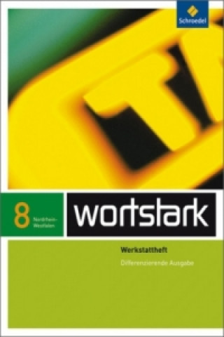 Könyv wortstark Plus - Differenzierende Ausgabe für Nordrhein-Westfalen 2009 