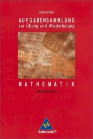 Kniha Mathematik, Aufgabensammlung zur Übung und Wiederholung, EURO Helmut Postel