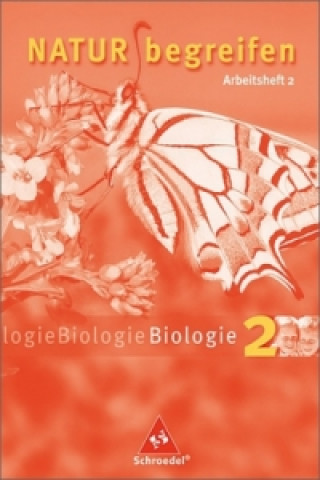 Livre Natur begreifen Biologie - Ausgabe 2003 Volker Leuoth