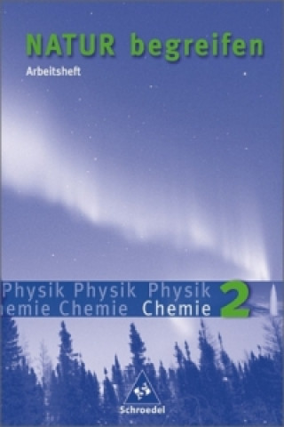 Buch Natur begreifen Physik / Chemie - Ausgabe 2003 Gerda Haas