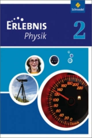 Könyv Erlebnis Physik - Ausgabe 2011 für Realschulen in Nordrhein-Westfalen 