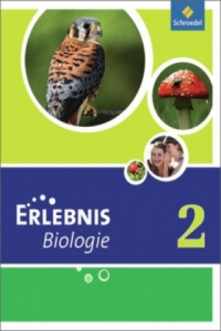 Kniha Erlebnis Biologie - Ausgabe 2011 für Hauptschulen in Nordrhein-Westfalen Annely Zeeb