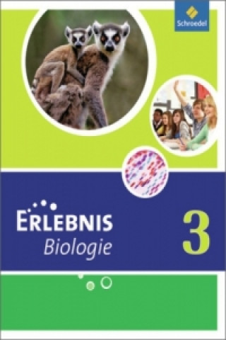 Kniha Erlebnis Biologie - Ausgabe 2011 für Hauptschulen in Nordrhein-Westfalen Annely Zeeb