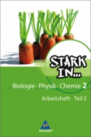 Książka Stark in Biologie/Physik/Chemie - Ausgabe 2008. Tl.3 