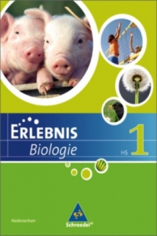 Könyv Erlebnis Biologie - Ausgabe 2007 für Hauptschulen in Hessen und Niedersachsen Joachim Dobers