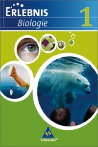 Carte Erlebnis Biologie - Ausgabe 2007 für das mittlere Lernniveau in Hamburg, Hessen, Niedersachsen und Schleswig-Holstein Joachim Dobers