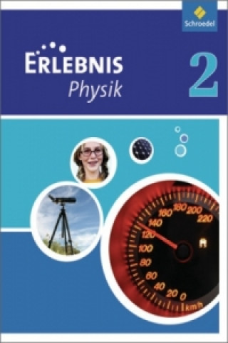 Kniha Erlebnis Physik - Ausgabe 2011 für Hessen 