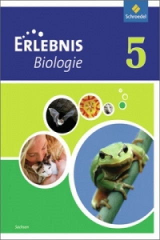 Книга Erlebnis Biologie - Ausgabe 2012 für Sachsen 