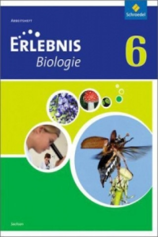 Kniha Erlebnis Biologie - Ausgabe 2012 für Sachsen 