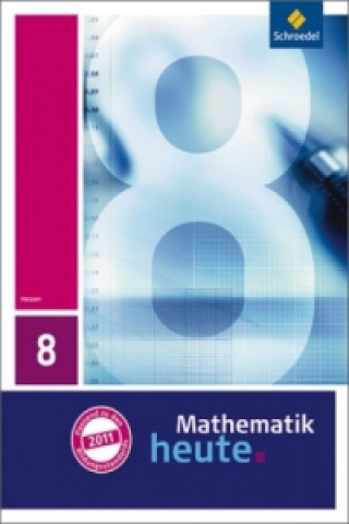 Könyv Mathematik heute - Ausgabe 2011 für Hessen Heinz Griesel
