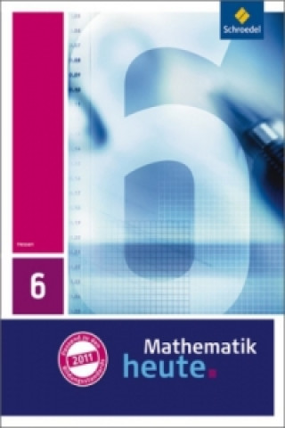 Carte Mathematik heute - Ausgabe 2011 für Hessen Heinz Griesel