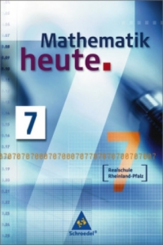 Книга Mathematik heute - Ausgabe 2006 Realschule Rheinland-Pfalz Heinz Griesel