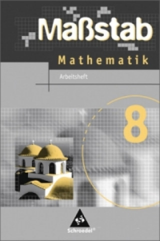 Книга Maßstab - Mathematik für Hauptschulen in Nordrhein-Westfalen und Bremen - Ausgabe 2005 Max Schröder