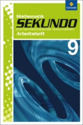 Kniha Sekundo: Mathematik für differenzierende Schulformen - Ausgabe 2009 Martina Lenze