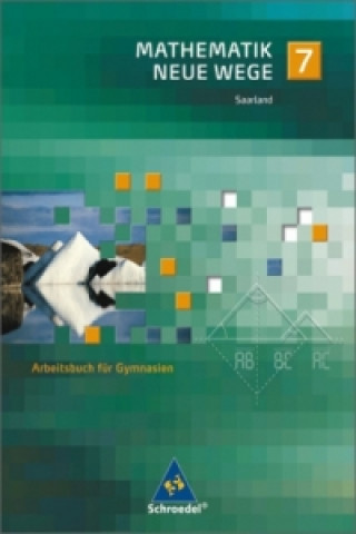 Książka Mathematik Neue Wege SI - Ausgabe 2009 für das Saarland Arno Lergenmüller