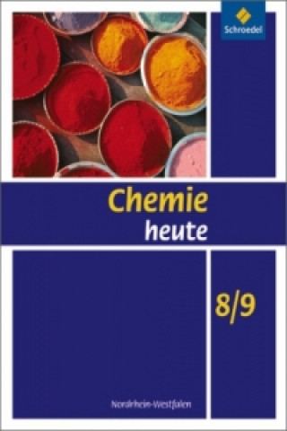 Kniha Chemie heute SI - Ausgabe 2009 für Nordrhein-Westfalen Wolfgang Asselborn