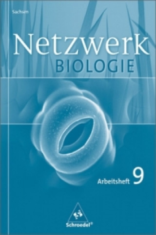 Knjiga Netzwerk Biologie / Netzwerk Biologie - Ausgabe 2004 für Sachsen Antje Starke