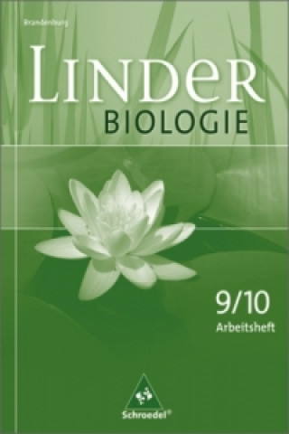 Carte LINDER Biologie SI - Ausgabe 2009 für Brandenburg Antje Starke