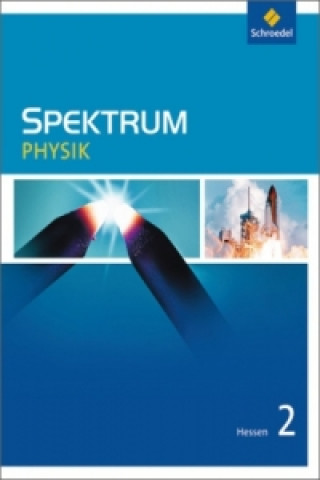 Kniha Spektrum Physik SI - Ausgabe 2011 für Hessen 