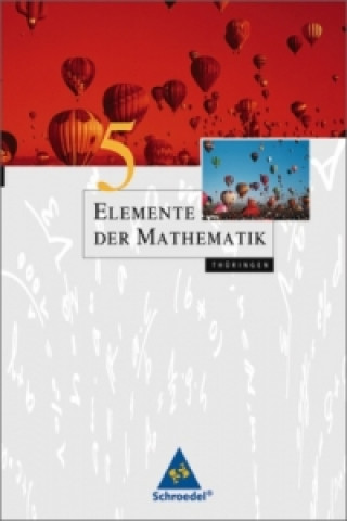 Carte Elemente der Mathematik SI - Ausgabe 2010 für Thüringen Heinz Griesel